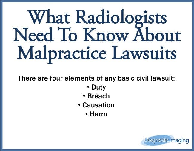 What Radiologists Need To Know About Medical Malpractice Lawsuits