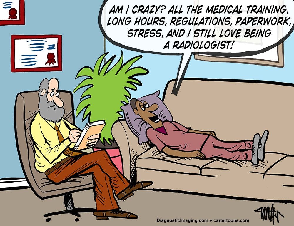 Radiology Comic: Am I Crazy?