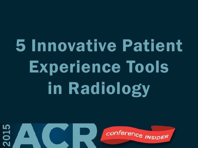 5 Innovative Patient Experience Tools in Radiology