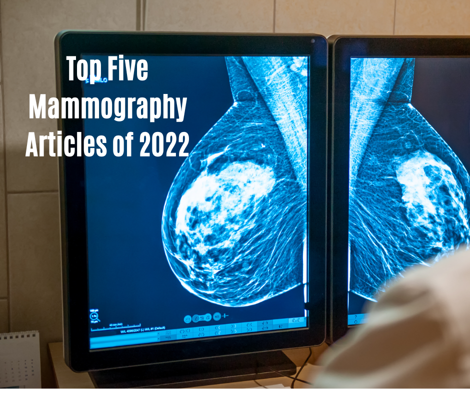 The Top Five Mammography Articles of 2022