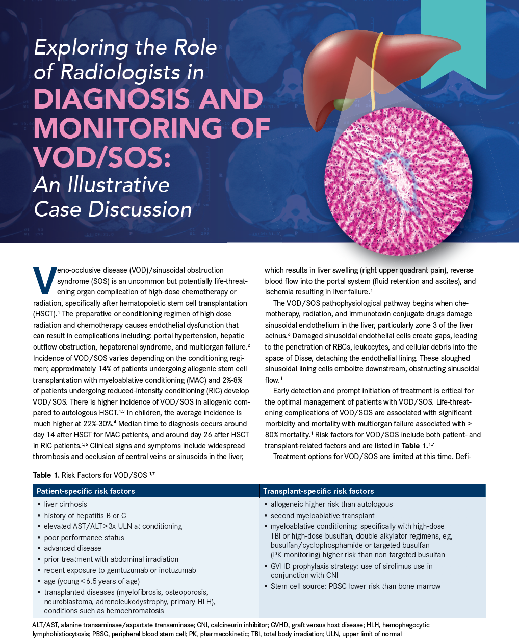 Exploring the Role of Radiologists in Diagnosis and Monitoring of VOD/SOS: An Illustrative Case Discussion